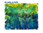 No Walls, No Limits by Nicolas Radlick