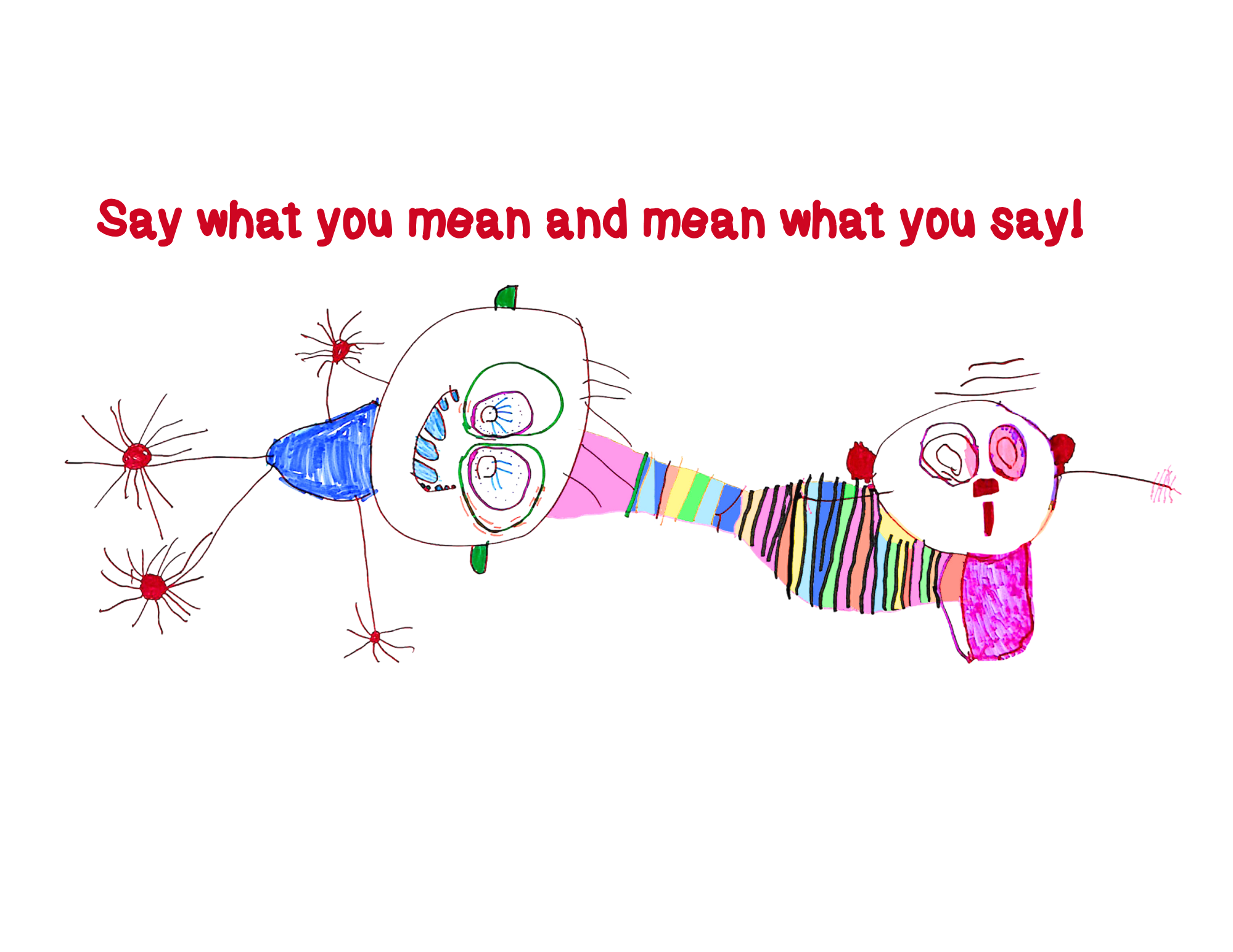 Say What You Mean & Mean What You Say by Olivia Mendes